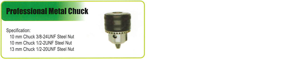 PROFESSIONAL METAL CHUCK